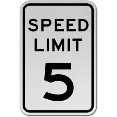 Speed Limit 5 MPH Sign